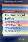 Image for How Glass Changed the World