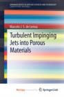 Image for Turbulent Impinging Jets into Porous Materials