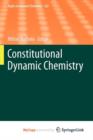 Image for Constitutional Dynamic Chemistry