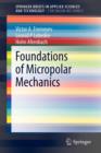 Image for Foundations of Micropolar Mechanics