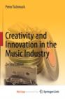 Image for Creativity and Innovation in the Music Industry