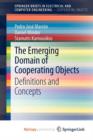 Image for The Emerging Domain of Cooperating Objects