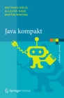 Image for Java kompakt: Eine Einfuhrung in die Software-Entwicklung mit Java