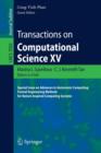 Image for Transactions on Computational Science XV : Special Issue on Advances in Autonomic Computing: Formal Engineering Methods for Nature-Inspired Computing Systems