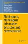 Image for Multi-source, multilingual information extraction and summarization