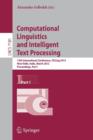 Image for Computational Linguistics and Intelligent Text Processing : 13th International Conference, CICLing 2012, New Delhi, India, March 11-17, 2012, Proceedings, Part I