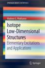Image for Isotope low-dimensional structures  : elementary excitations and applications