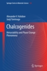 Image for Chalcogenides: metastability and phase change phenomena