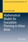 Image for Mathematical models for evacuation planning in urban areas