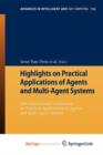 Image for Highlights on Practical Applications of Agents and Multi-Agent Systems : 10th International Conference on Practical Applications of Agents and Multi-Agent Systems