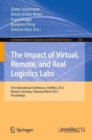 Image for The Impact of Virtual, Remote and Real Logistics Labs