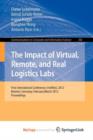 Image for The Impact of Virtual, Remote and Real Logistics Labs