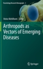 Image for Arthropods as vectors of emerging diseases