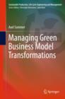 Image for Managing Green Business Model Transformations