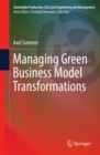 Image for Managing green business model transformations : 0