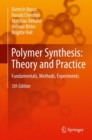 Image for Polymer Synthesis: Theory and Practice