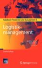 Image for Logistikmanagement : Handbuch Produktion und Management 6