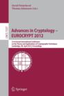 Image for Advances in Cryptology – EUROCRYPT 2012 : 31st Annual International Conference on the Theory and Applications of Cryptographic Techniques, Cambridge, UK, April 15-19, 2012, Proceedings