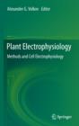 Image for Plant electrophysiology  : methods and cell electrophysiology