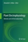 Image for Plant electrophysiology: methods and cell electrophysiology