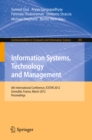 Image for Information Systems, Technology and Management: 6th International Conference, ICISTM 2012, Grenoble, France, March 28-30. Proceedings : 285