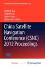 Image for China Satellite Navigation Conference (CSNC) 2012 Proceedings
