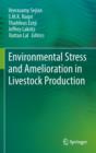 Image for Environmental Stress and Amelioration in Livestock Production