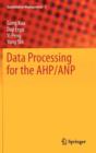 Image for Data Processing for the AHP/ANP