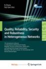 Image for Quality, Reliability, Security and Robustness in Heterogeneous Networks : 7th International Conference on Heterogeneous Networking for Quality, Reliability, Security and Robustness, QShine 2010, and D
