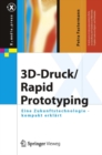 Image for 3D-Druck/Rapid Prototyping: Eine Zukunftstechnologie - kompakt erklart
