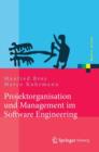 Image for Projektorganisation und Management im Software Engineering