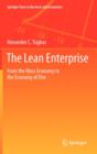 Image for The Lean Enterprise : From the Mass Economy to the Economy of One