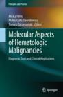 Image for Molecular aspects of hematologic malignancies: diagnostic tools and clinical applications