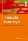 Image for Thermische Solarenergie: Grundlagen, Technologie, Anwendungen