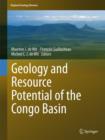 Image for Geology and Resource Potential of the Congo Basin