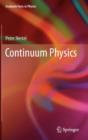 Image for Continuum Physics