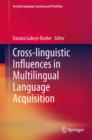 Image for Cross-linguistic Influences in Multilingual Language Acquisition