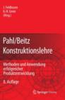 Image for Pahl/Beitz Konstruktionslehre : Methoden Und Anwendung Erfolgreicher Produktentwicklung