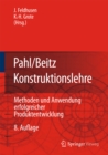Image for Pahl/Beitz Konstruktionslehre: Methoden und Anwendung erfolgreicher Produktentwicklung