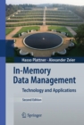 Image for In-memory data management  : technology and applications