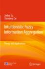 Image for Intuitionistic Fuzzy Information Aggregation
