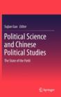 Image for Political science and Chinese political studies  : the state of the field