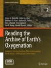 Image for Reading the Archive of Earth&#39;s Oxygenation: Volume 2: The Core Archive of the Fennoscandian Arctic Russia - Drilling Early Earth Project