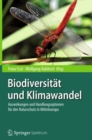 Image for Biodiversitat Und Klimawandel: Auswirkungen Und Handlungsoptionen Fur Den Naturschutz in Mitteleuropa