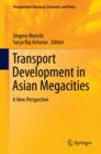 Image for Transport development in Asian megacities  : a new perspective