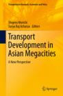 Image for Transport development in Asian megacities: a new perspective