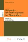 Image for IS Olympics: Information Systems in a Diverse World : CAiSE Forum 2011, London, UK, June 20-24, 2011, Selected Extended Papers