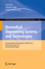 Image for Biomedical Engineering Systems and Technologies: 4th International Joint Conference, BIOSTEC 2011, Rome, Italy, January 26-29, 2011, Revised Selected Papers : 273