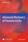 Image for Advanced Mechanics of Piezoelectricity