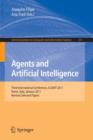 Image for Agents and Artificial Intelligence : Third International Conference, ICAART 2011, Rome, Italy, January 28-30, 2011. Revised Selected Papers
